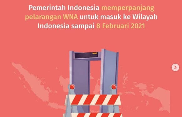 Indonesia Perpanjang Larangan Masuk WNA Hingga 8 Februari 2021