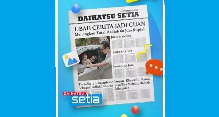 Daihatsu Gelar Kompetisi Konten Berhadiah Total Rp 60 Juta, Tematis Seru Bersama Mobil Kesayangan