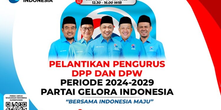 Partai Gelora Gelar Pelantikan Pengurus DPP, DPW Periode 2024-2029 dan Pengucapan Janji Jabatan Anggota Legislatif Secara Serentak