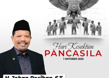 H. Johan Rosihan: Hari Kesaktian Pancasila Momentum Meneguhkan Persatuan dan Keteguhan Bangsa