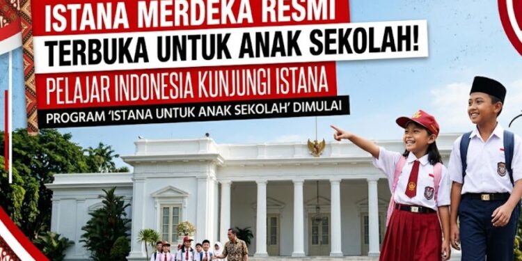 Pemerintah Buka Istana untuk Anak Sekolah, Siswa Bisa Belajar Langsung Cara Kerja Negara