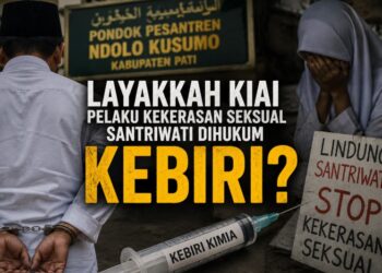 Layakkah Kiai Pelaku Kekerasan Seksual Santriwati Dihukum Kebiri? Kasus di Pati Picu Kemarahan Publik
