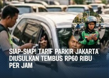 Warga Jakarta Siap-Siap! Tarif Parkir Diusulkan Rp60 Ribu per Jam, Kawasan Elite Bisa Paling Mahal