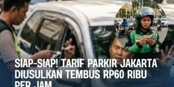Warga Jakarta Siap-Siap! Tarif Parkir Diusulkan Rp60 Ribu per Jam, Kawasan Elite Bisa Paling Mahal