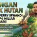 Warga Patungan Selamatkan Hutan, Donasi Tembus Rp4 Miliar