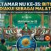 Muktamar NU Putuskan Bitcoin Sah sebagai Aset dan Alat Tukar, Bukan Mata Uang Indonesia