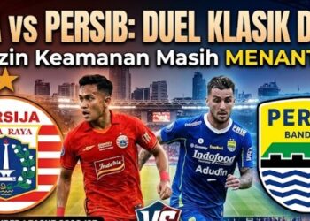 Persija vs Persib Kembali ke GBK, Izin Polisi Jadi Sorotan Jelang 12 September